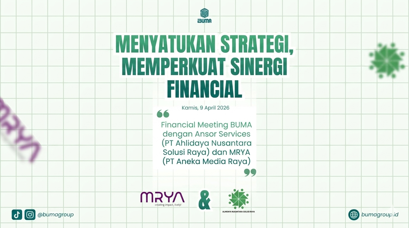 Menyatukan Visi Finansial: BUMA Holding Perkuat Sinergi Bersama ANSOR Services dan MRYA
